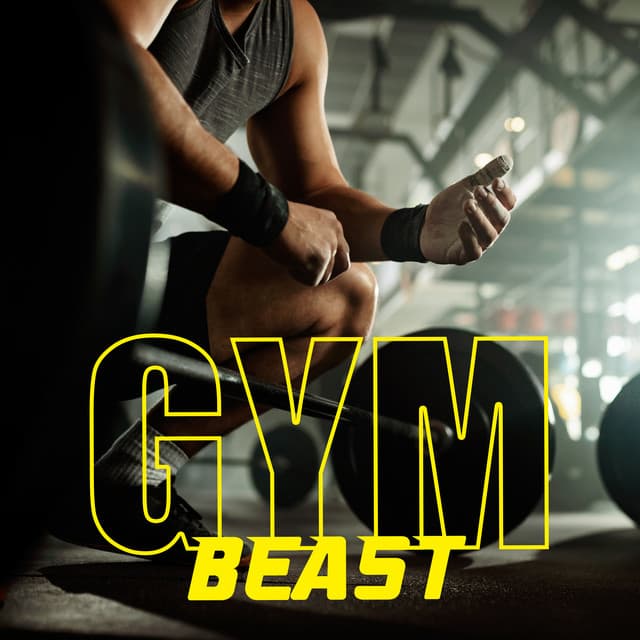 Gym Beast: Trap, Hip-Hop & Rap Music for Agressive Workout - Gym Chillout Music Zone