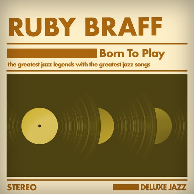 Born to Play - Ruby Braff
