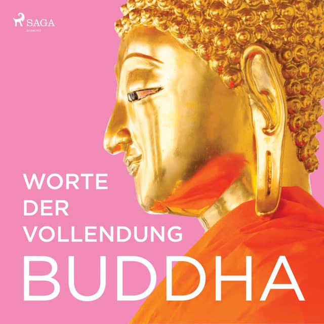 Worte der Vollendung - Buddha