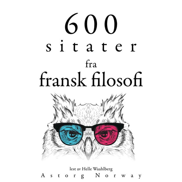600 sitater fra fransk filosofi - Denis Diderot
