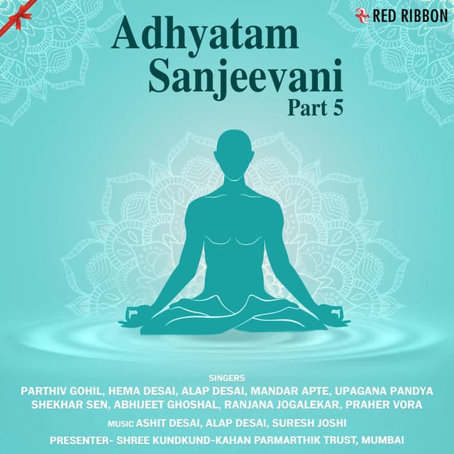 Adhyatam Sanjeevani Part 5 - Ashit Desai