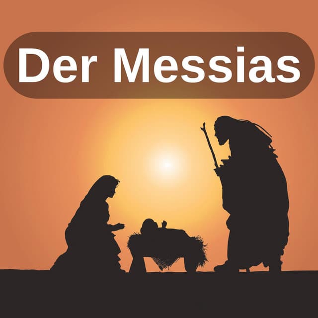 Der Messias - George Frideric Handel