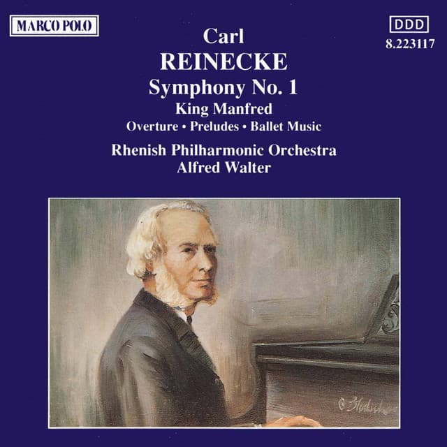 Reinecke : Symphony No. 1 / King Manfred - Carl Reinecke