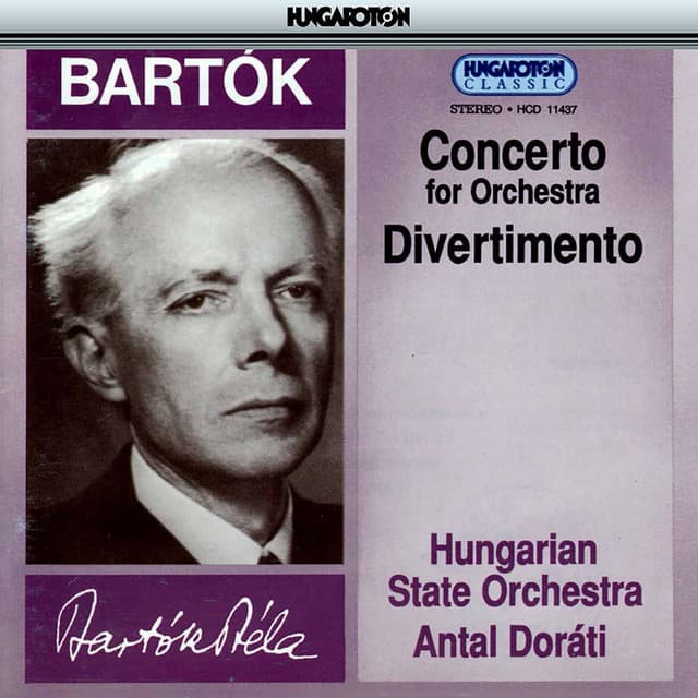 Bartók: Concerto for Orchestra, Divertimento - Béla Bartók