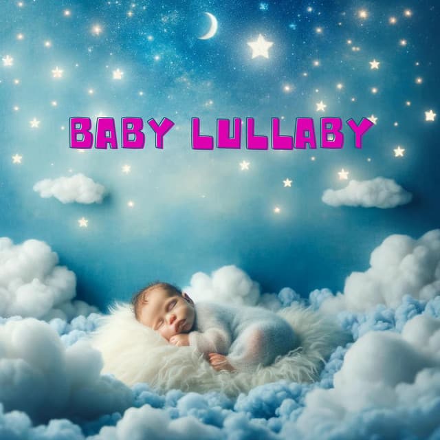 Baby Lullaby: Sleep Sounds - Lullaby Lullaby