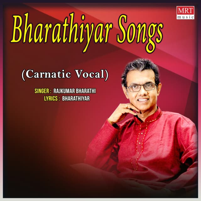 Bharathiyar Songs - Rajkumar Bharathi