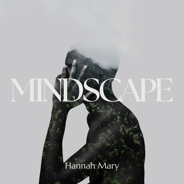 Mindscape: Silhouette of Silence - Hannah Mary