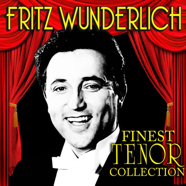 Finest Tenor Collection - Fritz Wunderlich