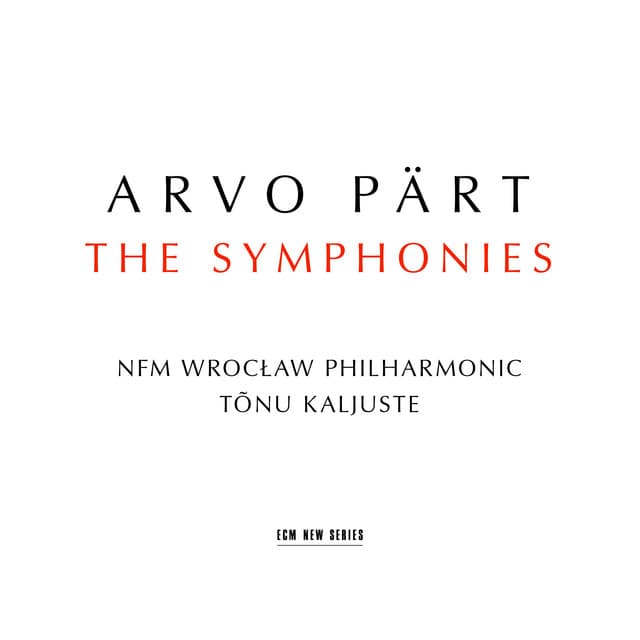 Arvo Pärt: The Symphonies - Arvo Pärt