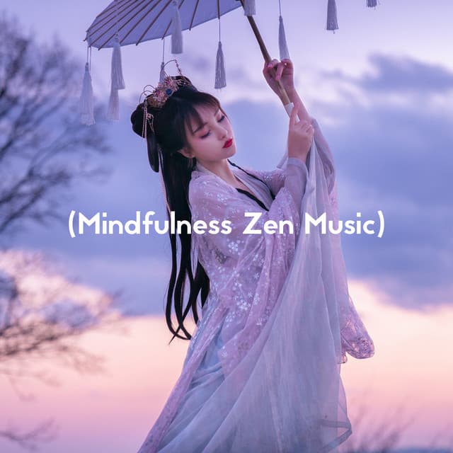 Mindfulness Zen Music - Relaxing Mindfulness Meditation Relaxation Maestro