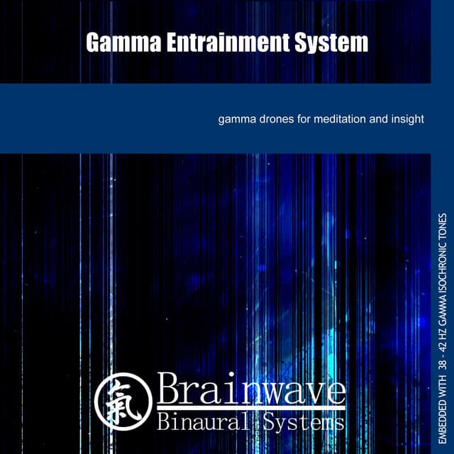 Gamma Entrainment System - Brainwave Binaural Systems