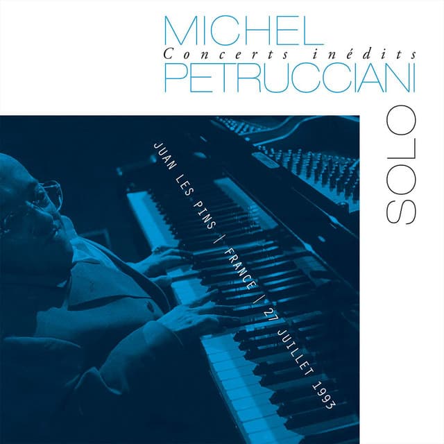 Concerts inédits: Solo - Michel Petrucciani