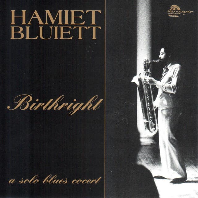 Birthright - Hamiet Bluiett