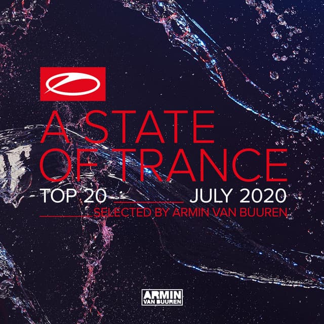 A State Of Trance Top 20 - July 2020 - Armin van Buuren ASOT Classics