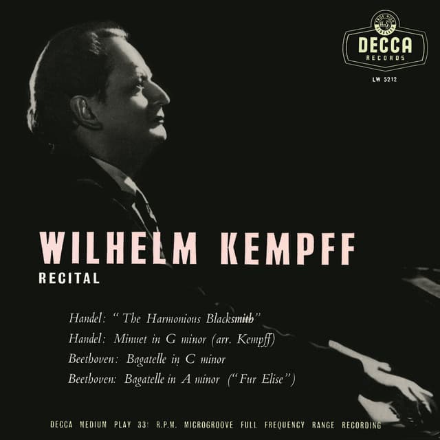 J.S. Bach; Handel; F. Couperin; Rameau; Beethoven - Wilhelm Kempff
