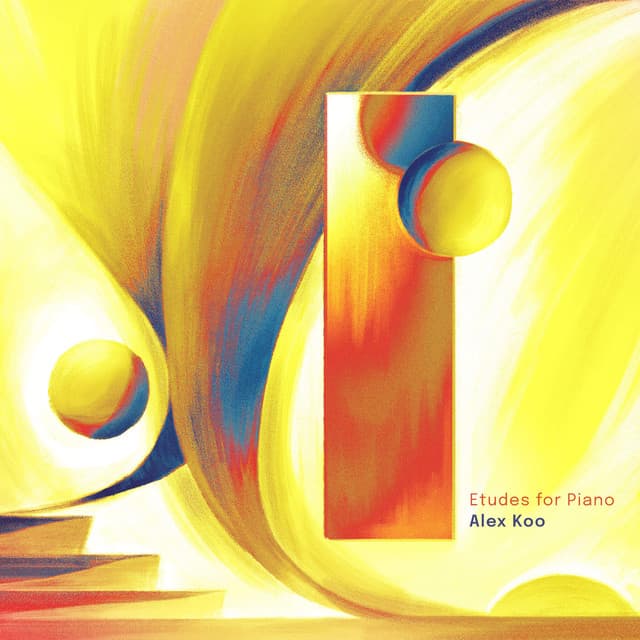 Etudes for Piano - Alex Koo