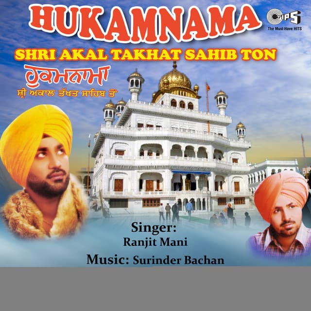 Hukamnama - Shri Akal Takhat Sahib Ton - Surinder Bachan