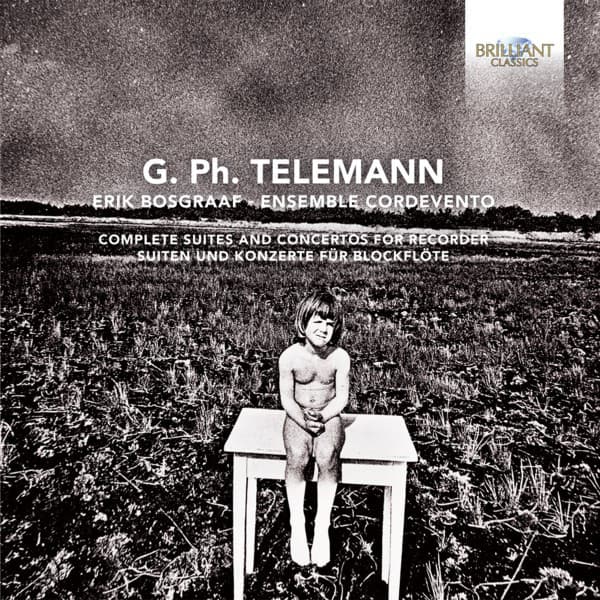Telemann: Complete Suites and Concertos for Recorder - Georg Philipp Telemann