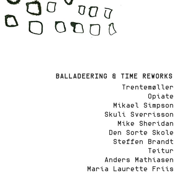 Balladeering & Time Reworks - Jakob Bro