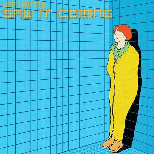 Saw It Coming - Lofi Minds