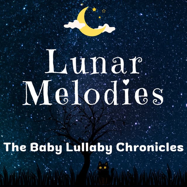 Lunar Melodies: The Baby Lullaby Chronicles - Naturally Recurring