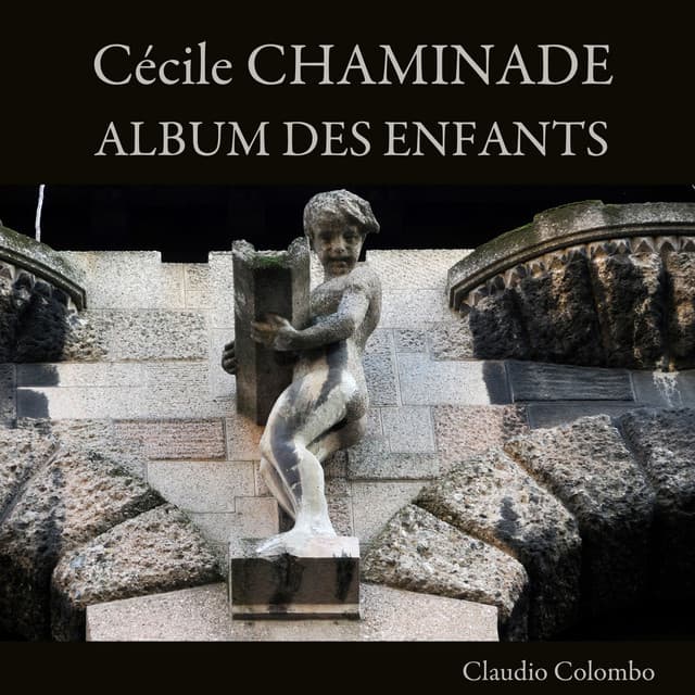 Cécile Chaminade: Album des enfants - Cécile Chaminade