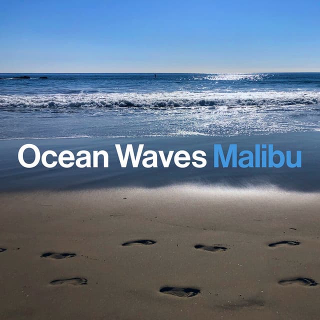 Ocean Waves Malibu - Best Noise