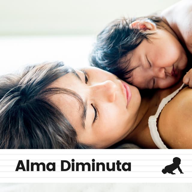 Alma Diminuta - Musica para Bebes