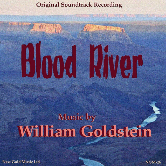 Blood River - Original Soundtrack - William Goldstein