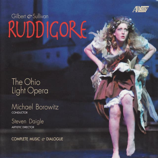 Ruddigore - Sir Arthur Sullivan