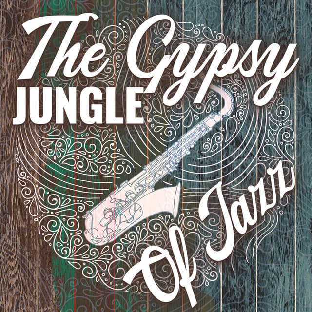 The Gypsy Jungle Of Jazz - The Naughty Puppet Band