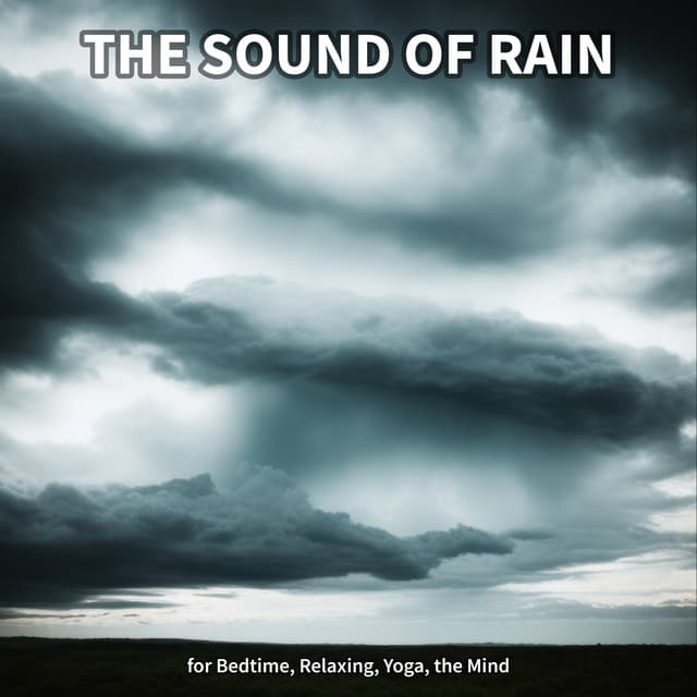 #1 The Sound of Rain for Bedtime, Relaxing, Yoga, the Mind - ASMR Rain Sounds