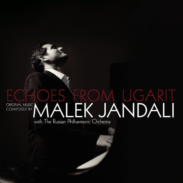 Echoes from Ugarit - Malek Jandali