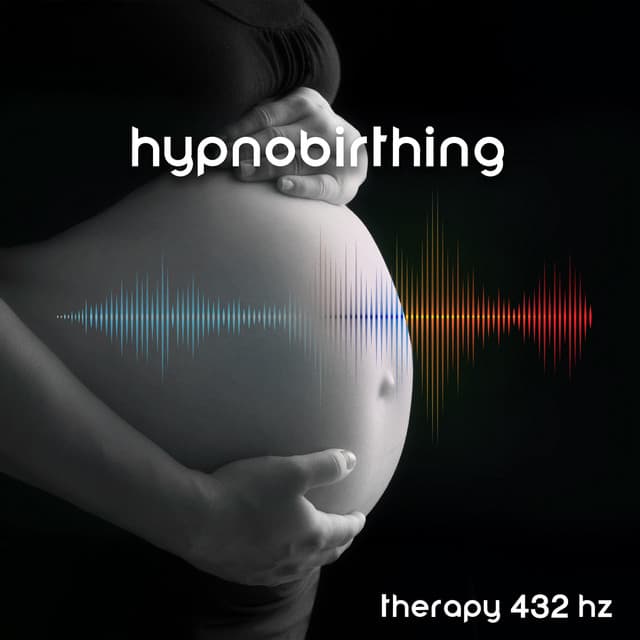 Hypnobirthing Therapy 432 Hz: 50 Tracks for Breathing, Relaxation, Visualization & Meditation, Natural Birthing - Meditation Music!