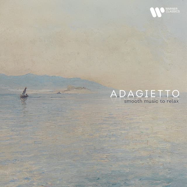 "Adagietto" - Smooth Music to Relax - Wolfgang Amadeus Mozart