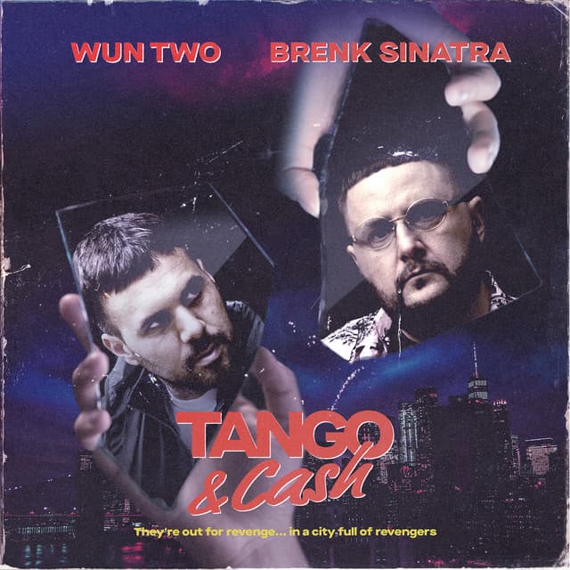 Tango & Cash - Brenk Sinatra