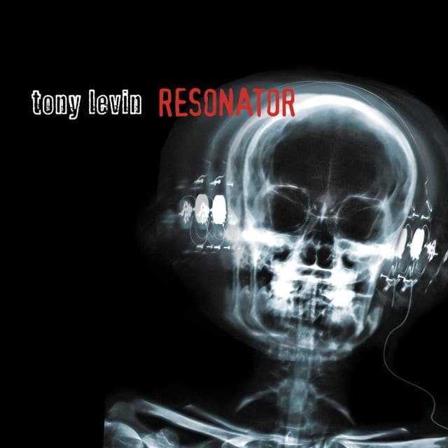 Resonator - Tony Levin
