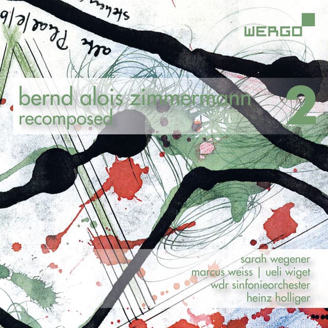 Bernd Alois Zimmermann - Recomposed, Vol. 2 - WDR Sinfonieorchester