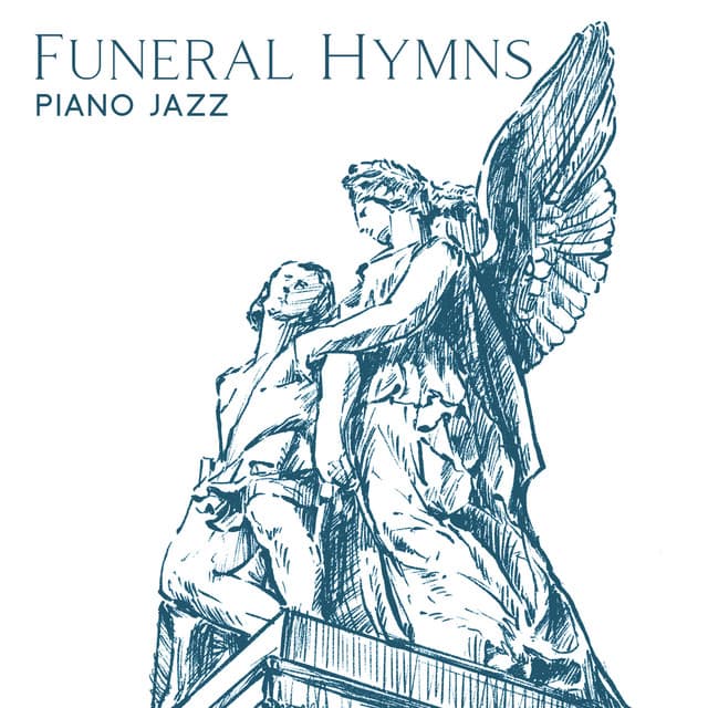 Funeral Hymns: Piano Jazz - Silent Sadness, Time for Mourn, Lounge of Peace, Midnight Lament - Sad Instrumental Piano Music Zone