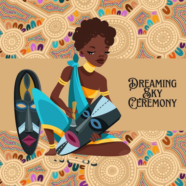 Dreaming Sky Ceremony - Australian Tribe