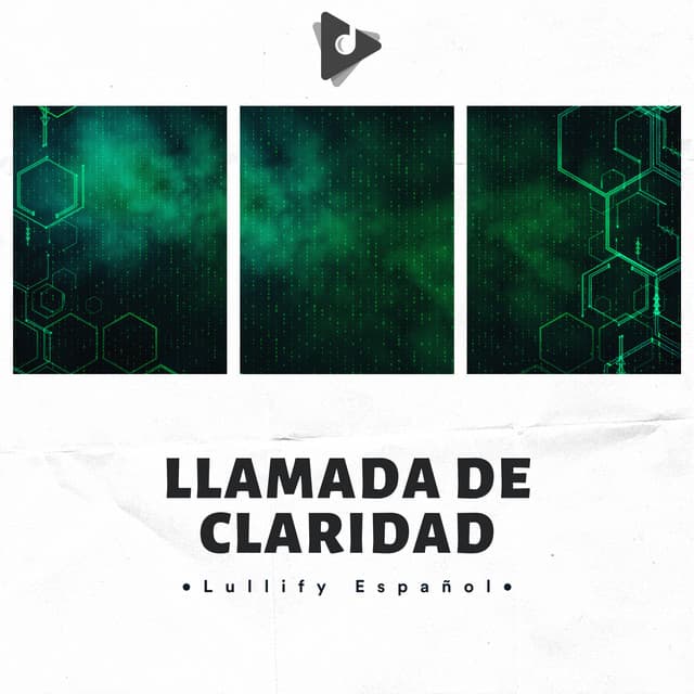 Llamada De Claridad - Lullify Español