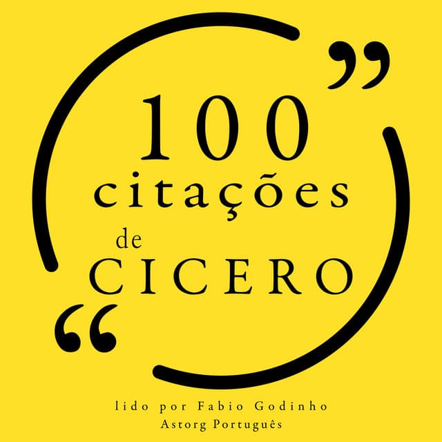 100 citações de Cícero - Cicero