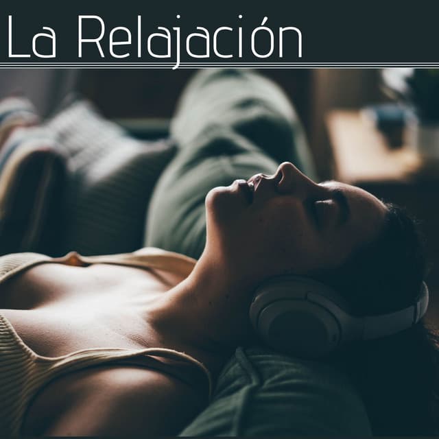 La Relajación: Sonidos Tranquilos para Reducir el Estrés y Equilibrar la Mente - Auto-hipnosis