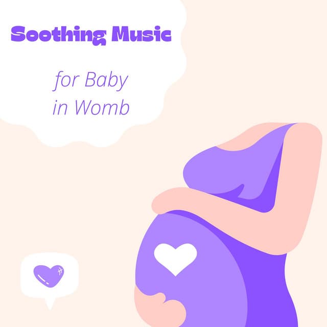 Soothing Music for Baby in Womb - Pregnancy Relaxation Orchestra