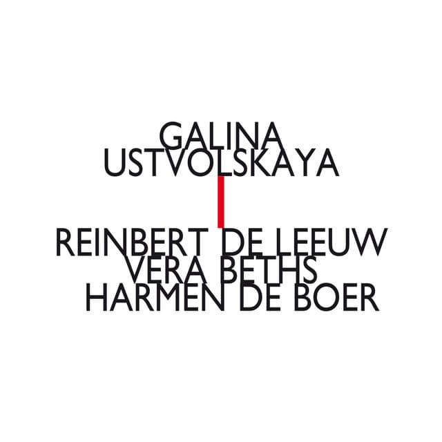 I - Galina Ustvolskaya