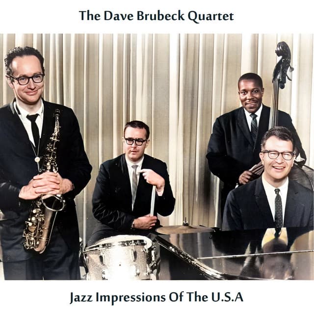 Jazz Impressions of the U.S.A. - The Dave Brubeck Quartet