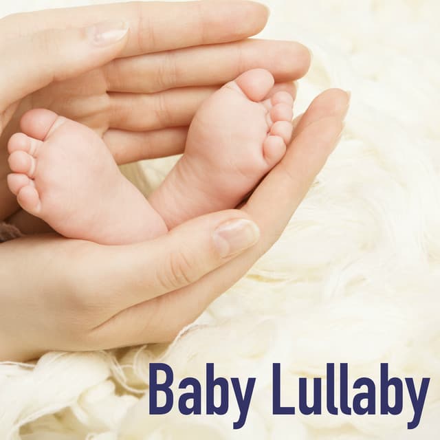 Baby Lullaby: Soft Baby Lullabies & Relaxing Sound as Natural Sleep Aid for Baby, Sleep Music Collection - Lullabies