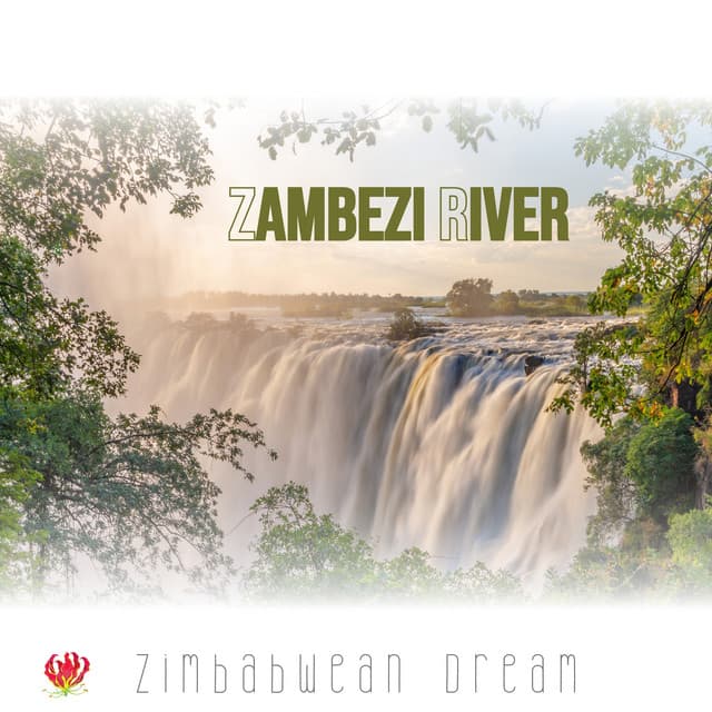 Zambezi River - Zimbabwean Dream