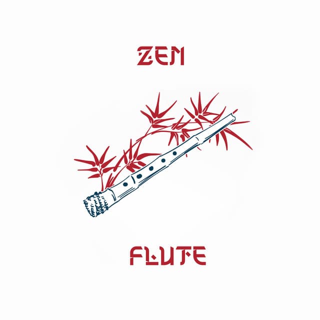 Zen Flute: Far Eastern Meditation Music for Japanese Zen Meditation, Relaxing Yoga - Flute Music Ensemble