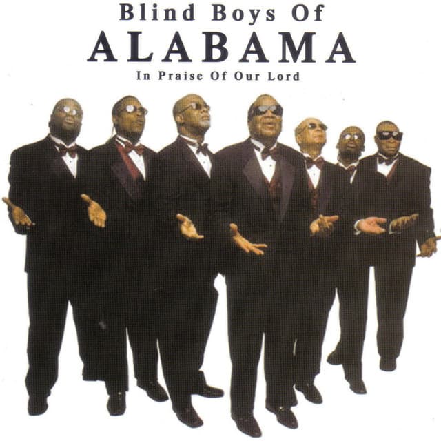 In Praise of the Lord - The Blind Boys Of Alabama